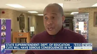 State Superintendent: Department of Education cuts will have serious consequences in NC