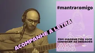 Live Mantra com Letra * Para cantar e acompanhar.