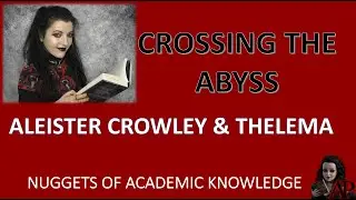 Crossing the Abyss for Aleister Crowley