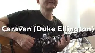 Caravan / Duke Ellington