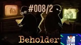 ✨ Let&rsquo;s Play Beholder (Deutsch) #008/2 &ndash; Spender gefunden&hellip; aber was hat der Doktor vor? 😳✨
