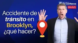 Tuve un Accidente de Tránsito en Brooklyn 🚨 ¿Qué puedo hacer?