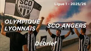 DEBRIEF R&Eacute;SUM&Eacute; OL 1-0 SCO Angers | SERVICE MINIMUM Mais 12 Pts ! 😍