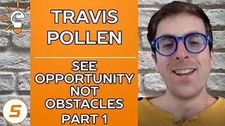 Travis Pollen - SEE OPPORTUNITY NOT OBSTACLES Part 1/3 | Smart Athlete Podcast Ep. 46