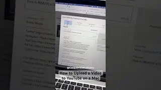 How to UPLOAD a Video to YouTube Using a Mac #Shorts #VideoUpload #YouTubeShorts