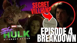 SHE HULK Episode 4 Breakdown & Ending Explained | Review, Easter Eggs, AND VILLAIN REVEALED??