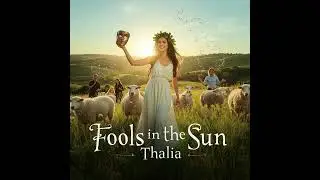 🔥🌿 Fools in the Sun (Thalia&rsquo;s Village Band) 🔥🌿