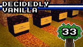 Return to Old Spawn - Decidedly Vanilla (S2 Ep.33)