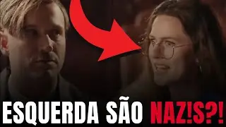 🤯 A ESQUERDA &Eacute; NAZ!?!