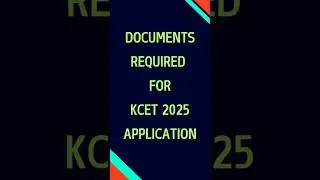 KCET Application Form 2025 Documents Required | Documents Required for KCET 2025 Application #kcet