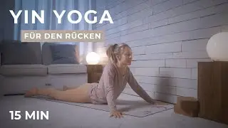 Yin Yoga für den unteren Rücken | Verspannungen lösen & besser einschlafen | 15 Min