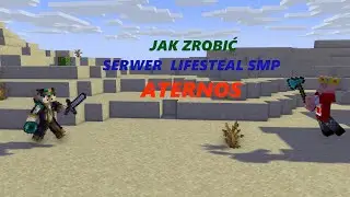 Jak Zrobić Serwer Lifesteal Smp Aternos.
