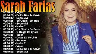 Sarah Farias – Gospel de Adoração Para Momentos Difíceis | 2026