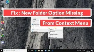 Fix : New Folder Option Missing from Context menu