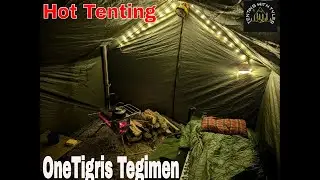 Hot Tenting in the Onetigris Tegimen