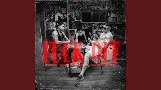 FUCK OFF (feat. Pretty Solero)