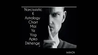 Narcissist ke ...Astrology Chart mai Ye Yog aap dekh sakte hai🔯