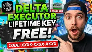 ✅ Как получить пожизненный ключ исполнителя DELTA | Бесплатный постоянный ключ 2026 (проверенный ...