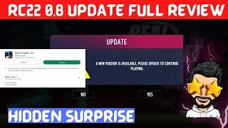 RC22 New Update V 0.8 Full Review | RC22 Hidden Surprise | Real Cricket 22 Update