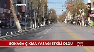 Sokağa Çıkma Yasağı Etkili Oldu