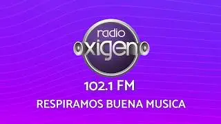 Respira buena m&uacute;sica en Radio Ox&iacute;geno