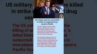 US military says two were killed in strike on suspected drug vessel in Pacific
