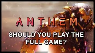 Anthem &ndash; Should you play the full game after the demo's problems?
