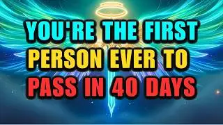 Chosen One: You're The First Person To Ever Pass This Test In Under 40 Days &mdash; God Is Amazed 🏆