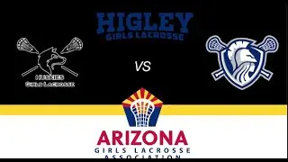 Higley Lady Knights vs Chandler Huskies - 2023 AGLA Regular Season