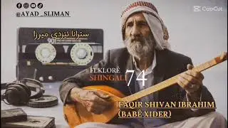 Stranbêj Faqîr Shivan Ibrahim Strana Êzdi Mirza 