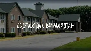 Colfax Inn By Marifah Review - Colfax , United States of America