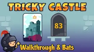 Tricky Castle Level 83 Bats - Princess Castle