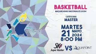 Super Kosher VS Aquapoint - Basket Master - 21/Mayo/2024