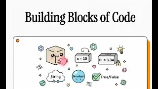 E01   Building Blocks of Code