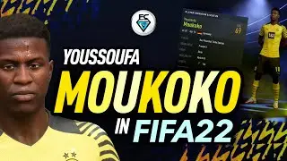 YOUSSOUFA MOUKOKO IN FIFA 22.