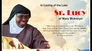 IN LOVE MEMORY OF SR LUCY OF MARY MUKONYO ON 08-10-2024