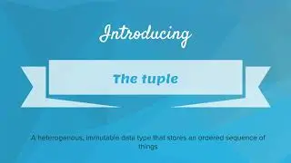 Intro Python- Tuples