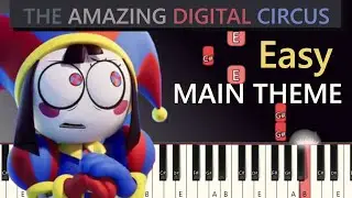 THE AMAZING DIGITAL CIRCUS MAIN THEME (EASY Piano Tutorial)