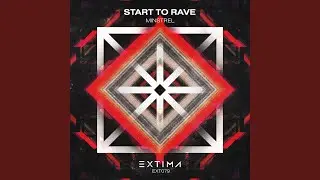 Start To Rave (Radio Edit)