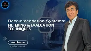 30 - Recommendation Systems Filtering & Evaluation Techniques