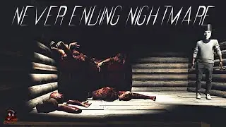 Never Ending Nightmare | Psychological Horror Game