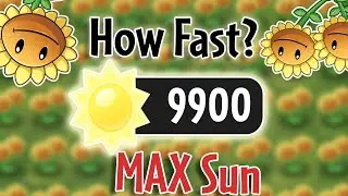 How Fast Can You Get to MAX Sun in PvZ2?