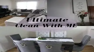 Ultimate Cleaning Motivation/ Clean with me 2018| Chelley Royston