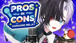 Relaying some Karaoke (gone wrong, ears damaged) [Pros-in-Cons Karaoke Relay]