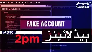 Samaa Headlines - 2PM -10 June 2019