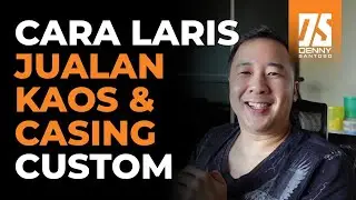 Strategi Jualan Laris Manis Bisnis Baju dan Casing Custom! - Mengubah Identitas Pelanggan
