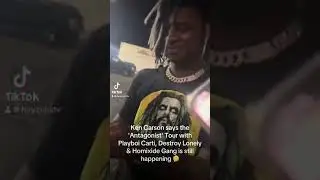 Ken says the 'Antagonist' Tour with Playboi Carti, Destroy Lonely & Homixide Gang is still happening