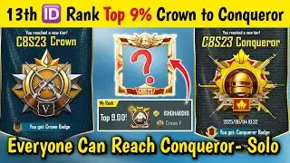 🇮🇳Day 35 - 13th 🆔 Rank Top 9% Crown to Conqueror | Bgmi C8S23 Solo Conqueror Tips & Tricks✅