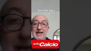Solocalcio - Euro2024 - Day 3 #euro2024 #solocalcio