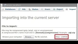 How To Increase The File Import Size In phpmyadmin